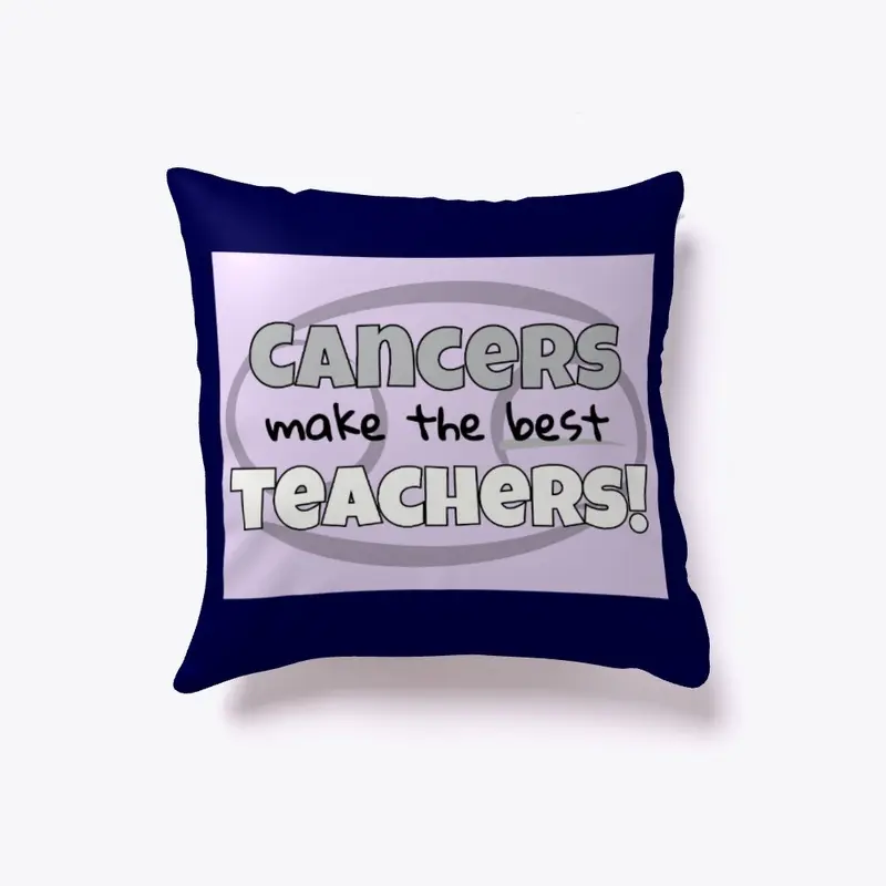 Cancers Make the Best Teachers!