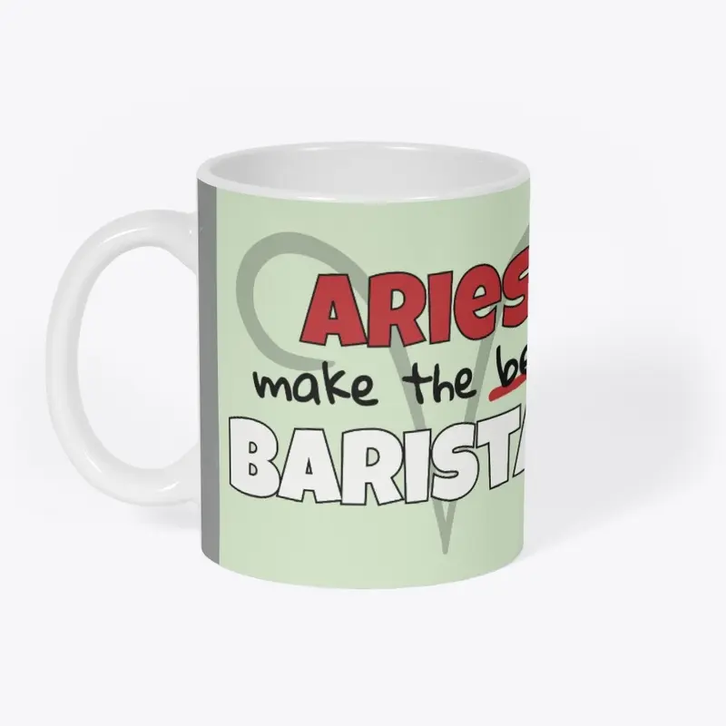 Aries Make the Best Baristas!